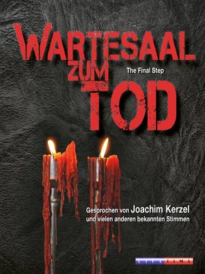 cover image of Wartesaal zum Tod--The Final Step (Ungekürzt)